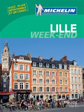 Couverture du produit · Le Guide Vert Week-end Lille Michelin