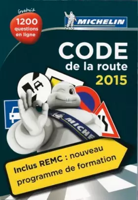 Couverture du produit · Code de la route MICHELIN 2015