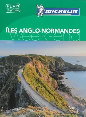 Couverture du produit · Guide Vert Week-end Iles anglo-normandes Michelin