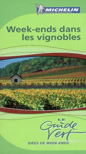 Couverture du produit · Week-ends dans les vignobles