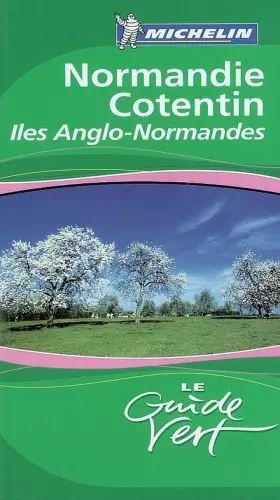 Couverture du produit · Normandie Cotentin : Iles Anglo-Normandes
