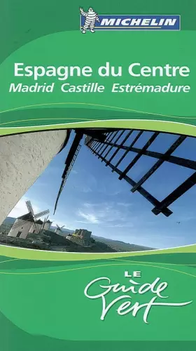 Couverture du produit · GUIDE VERT ESPAGNE CENTRE