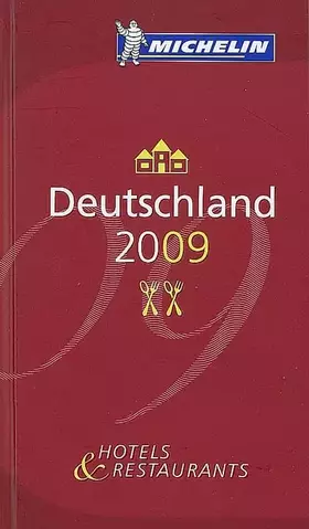 Couverture du produit · GUIDE MICHELIN DEUTSCHLAND 2009 (ALLEMAND)