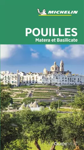 Couverture du produit · Guide Vert Pouilles, Matera et la Basilicate