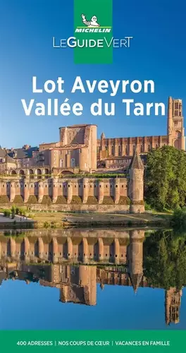 Couverture du produit · Guide Vert Lot Aveyron Vallée du Tarn