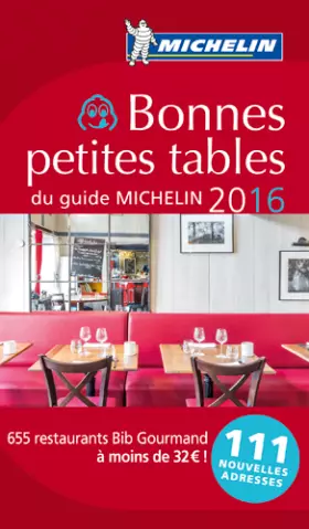 Couverture du produit · Bonnes petites tables du guide Michelin 2016
