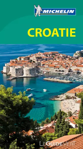 Couverture du produit · GUIDE VERT CROATIE