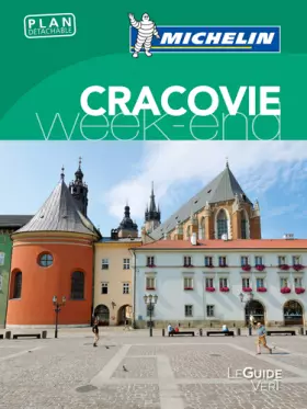 Couverture du produit · Michelin - Cracovie Week-end, Le Guide Vert