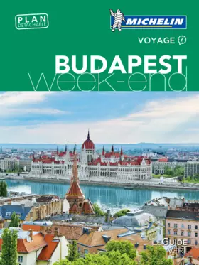Couverture du produit · Guide Vert Week-End Budapest Michelin