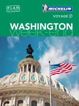 Couverture du produit · Guide Vert Week-End Washington Michelin