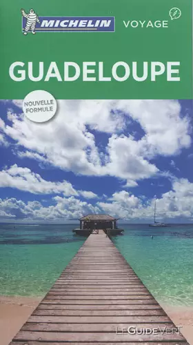 Couverture du produit · GUIDE VERT GUADELOUPE