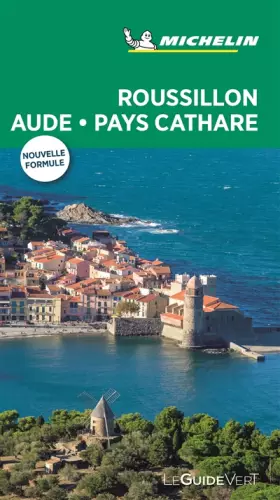 Couverture du produit · GUIDE VERT ROUSSILLON AUDE PAYS CATHARE