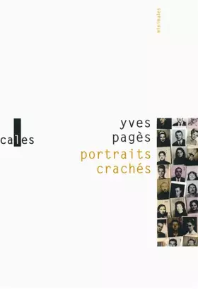 Couverture du produit · Portraits crachés/Répétition générale