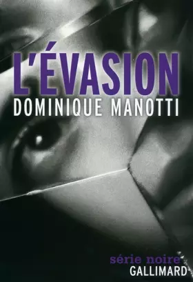Couverture du produit · L'évasion