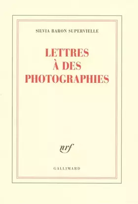 Couverture du produit · Lettres à des photographies