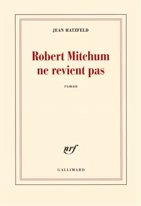 Couverture du produit · Robert Mitchum ne revient pas
