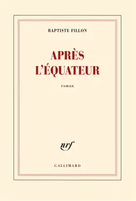 Couverture du produit · Après l'Equateur