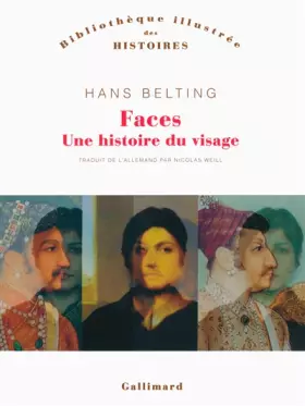 Couverture du produit · Faces: Une histoire du visage