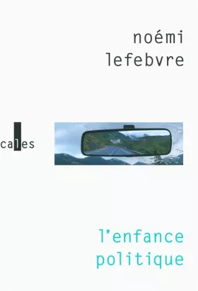 Couverture du produit · L'enfance politique