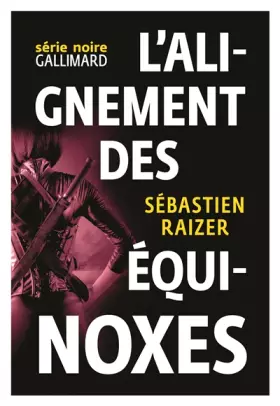 Couverture du produit · L'alignement des équinoxes