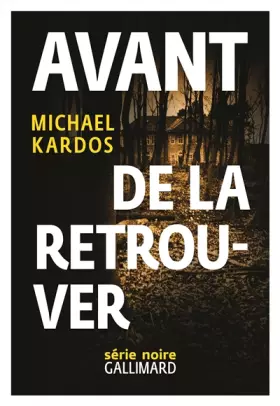 Couverture du produit · Avant de la retrouver
