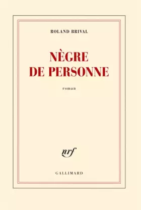 Couverture du produit · Nègre de personne