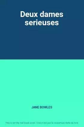 Couverture du produit · Deux dames serieuses