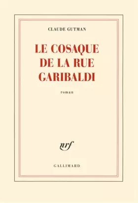 Couverture du produit · Le cosaque de la rue Garibaldi