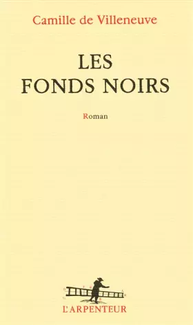 Couverture du produit · Les fonds noirs