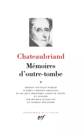 Couverture du produit · Chateaubriand : Mémoires d'outre-tombe, tome 2