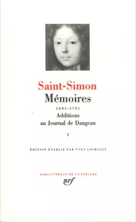 Couverture du produit · Saint-Simon : Mémoires, tome I 1691-1701