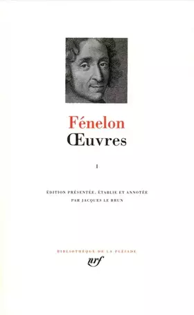 Couverture du produit · Fénelon : Oeuvres, tome I