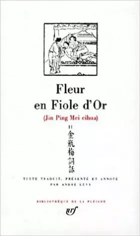 Couverture du produit · Fleur en fiole d'or, tome II