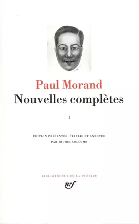 Couverture du produit · Morand : Nouvelles complètes, tome 1