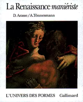 Couverture du produit · La Renaissance maniériste