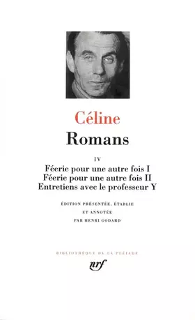 Couverture du produit · Céline : Romans, tome 4