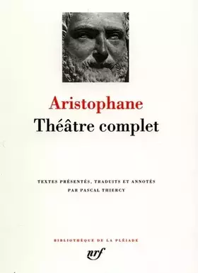 Couverture du produit · Aristophane : Théâtre complet