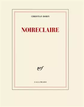 Couverture du produit · Noireclaire