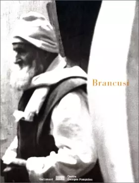 Couverture du produit · Constantin Brancusi 1876-1957