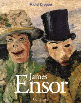 Couverture du produit · James Ensor ou La fantasmagorie