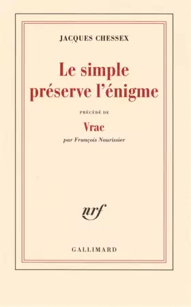Couverture du produit · Le simple préserve l'énigme