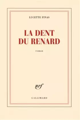 Couverture du produit · La dent du renard
