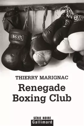 Couverture du produit · Renegade Boxing Club