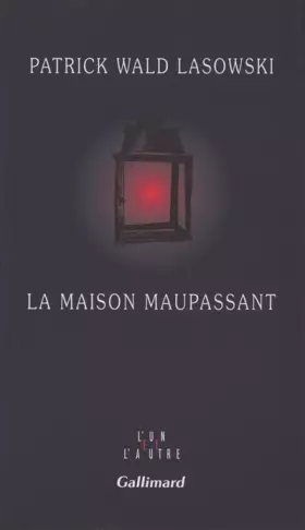 Couverture du produit · La Maison Maupassant