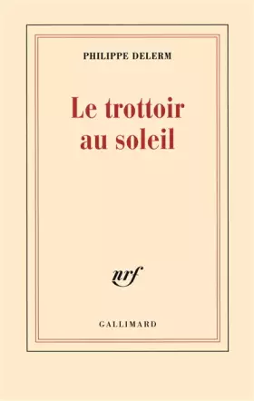 Couverture du produit · Le trottoir au soleil