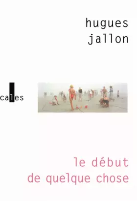 Couverture du produit · Le début de quelque chose