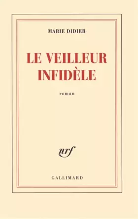 Couverture du produit · Le veilleur infidèle