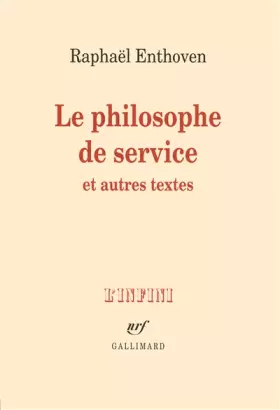 Couverture du produit · Le philosophe de service et autres textes