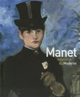 Couverture du produit · Manet inventeur du Moderne