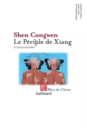 Couverture du produit · Le périple de Xiang et autres nouvelles